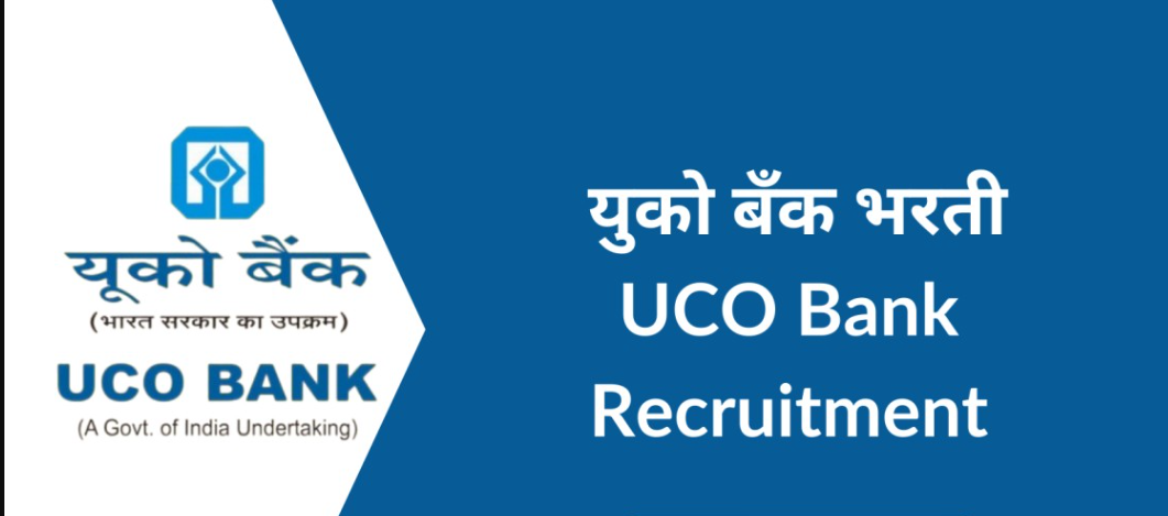 UCO Bank Recruitment for 318 posts 2025