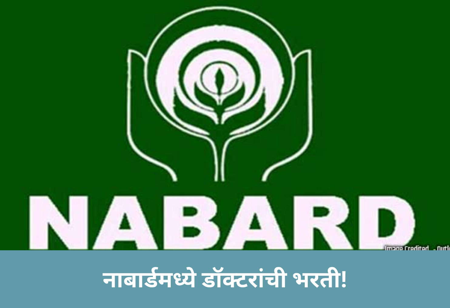 NABARD Job for Doctors!
